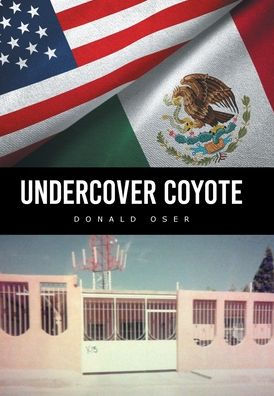 Undercover Coyote - 9781669848523