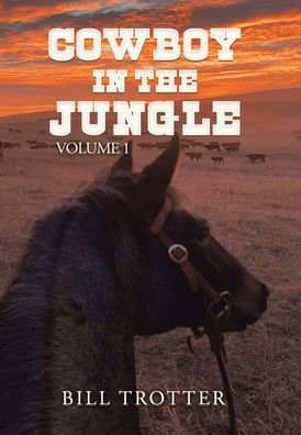 Cowboy In The Jungle (1) - 9781669854807