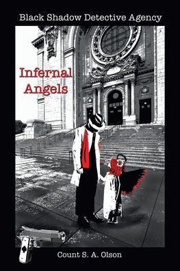Black Shadow Detective Agency: Infernal Angels - 9781669857006