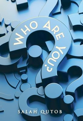 Who Are You? - 9781669857570