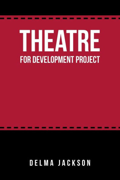Theatre For Development Project