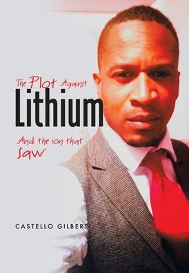 The Plot Against Lithium: And The Ion That Saw