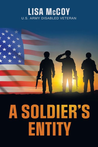 A Soldier'S Entity