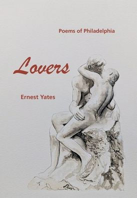Lovers: Poems Of Philadelphia
