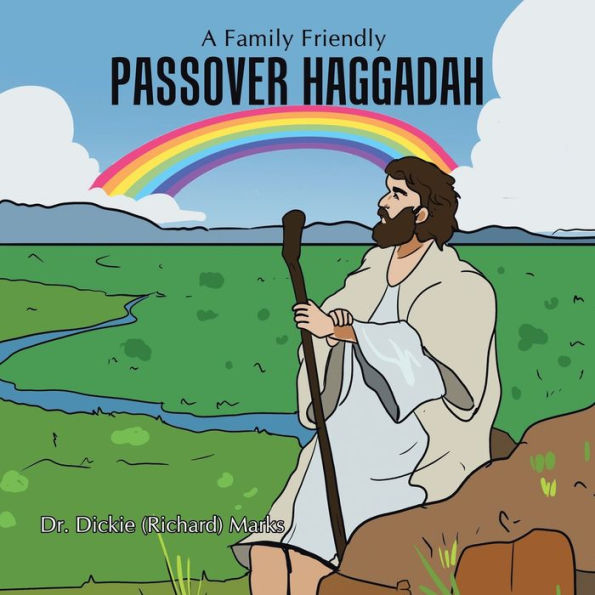 Passover Haggadah: Making A Seder Fun