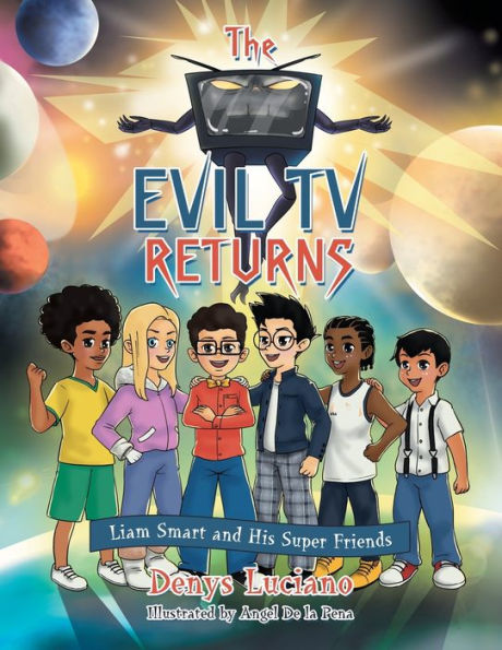 The Evil Tv Returns: Liam Smart And His Super Friends