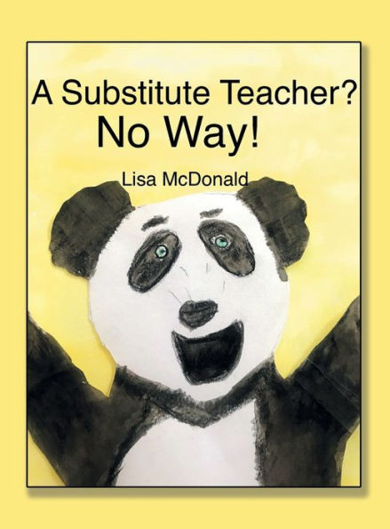 A Substitute Teacher?: No Way!
