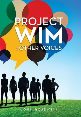 Project Wim: : Other Voices