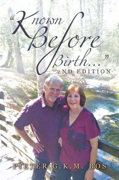“Known Before Birth…”