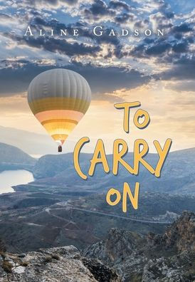 To Carry On