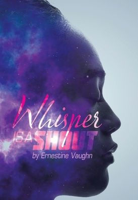 Whisper Is A Shout