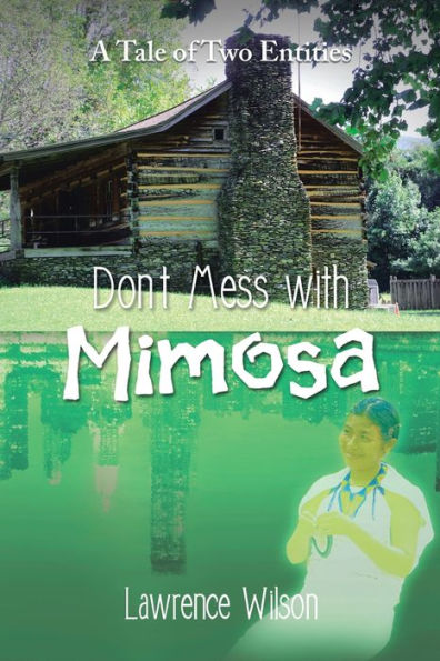 Don’T Mess With Mimosa: A Tale Of Two Entities