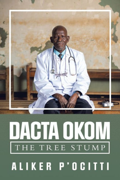 Dakta Okom: The Tree Stump