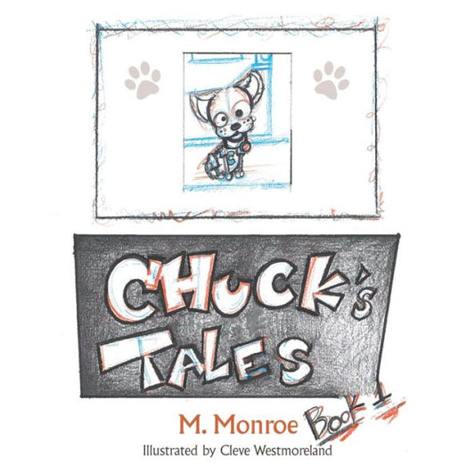 Chuck'S Tales: Book One