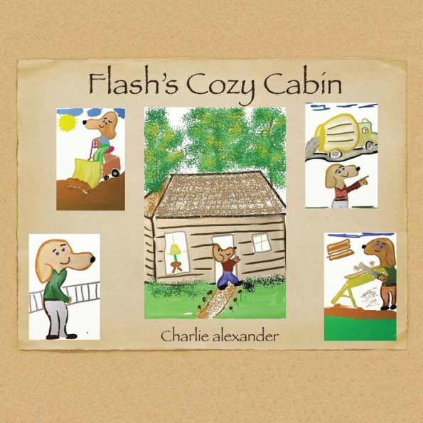 Flash'S Cozy Cabin