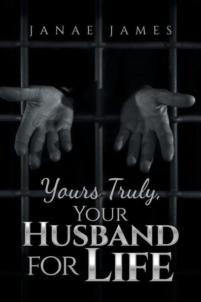 Yours Truly, Your Husband For Life