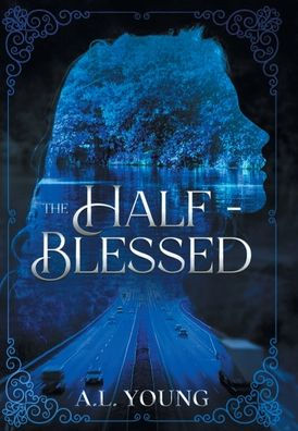 The Half-Blessed