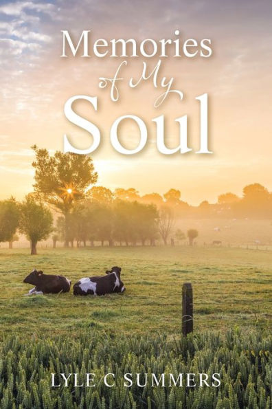 Memories Of My Soul