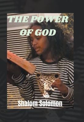 The Power Of God
