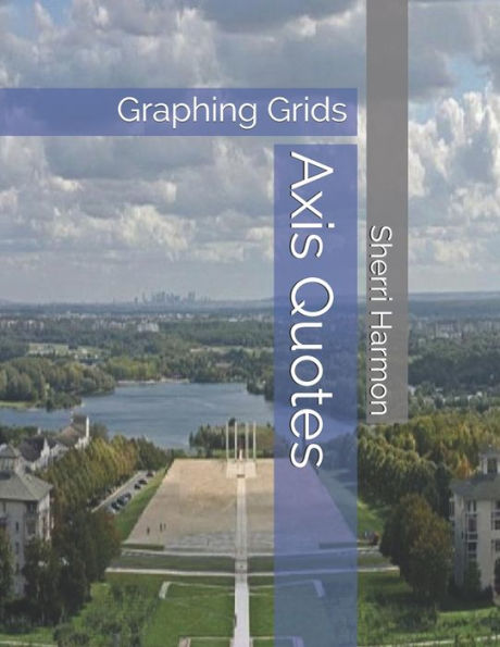 Axis Quotes: Graphing Grids (Equatorial Scenes)