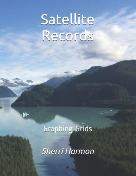 Satellite Records: Graphing Grids (Piers Of Growth)
