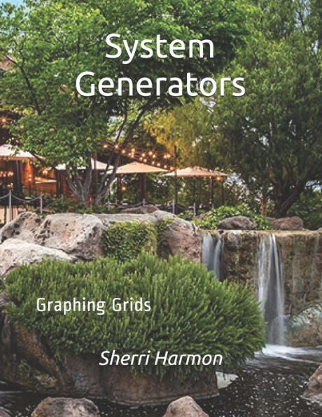 System Generators: Graphing Grids (Piers Of Growth)