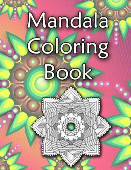 Mandala Coloring Book: 8.5X11 Inches 65 Pages