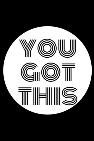You Got This - 9781675909171