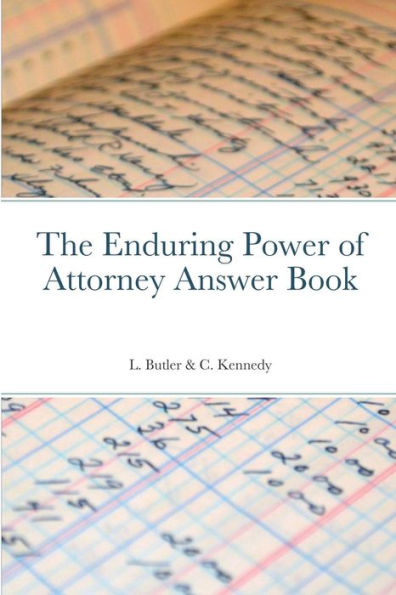 The Enduring Power Of Attorney Answer Book