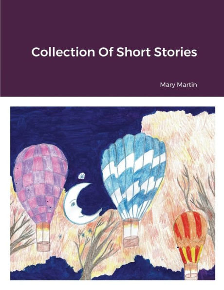 Collection Of Short Stories - 9781678166298