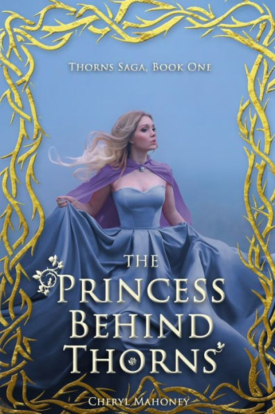The Princess Behind Thorns