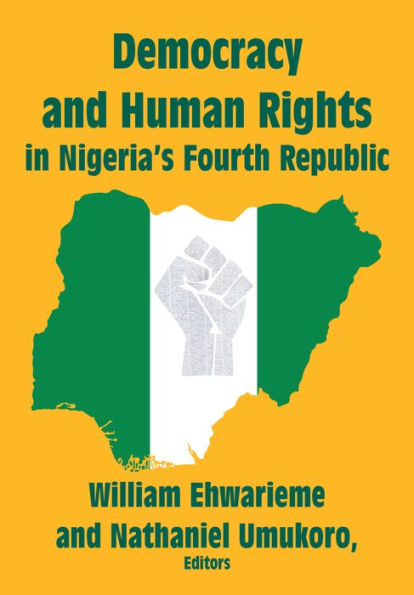 Democracy And Human Rights In Nigeria’S Fourth Republic