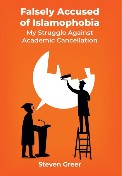 Falsely Accused Of Islamophobia: My Struggle Against Academic Cancellation