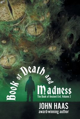 Book Of Death And Madness (The Book Of Ancient Evil)