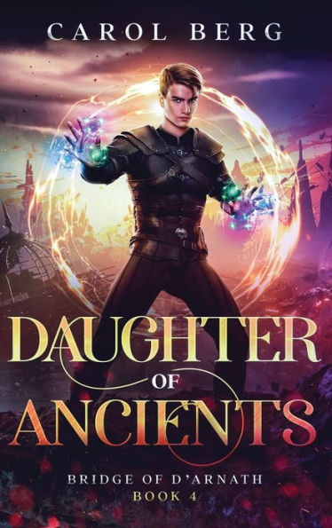 Daughter Of Ancients (Bridge Of D'Arnath)