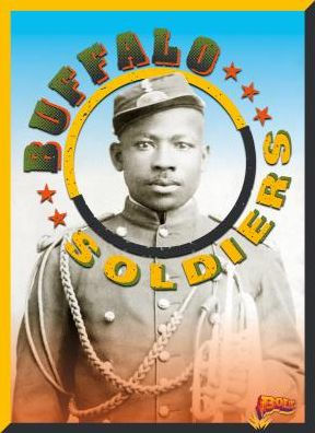 Buffalo Soldiers (All-American Fighting Forces)