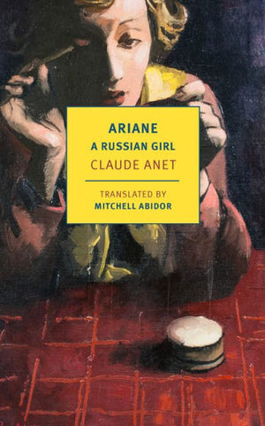 Ariane, A Russian Girl (New York Review Classics)