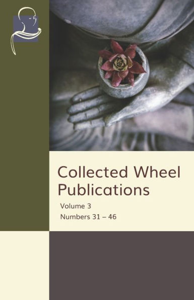 Collected Wheel Publications: Volume 3 Numbers 31 – 46