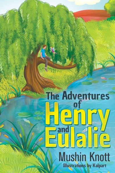 The Adventures Of Henry And Eulalie