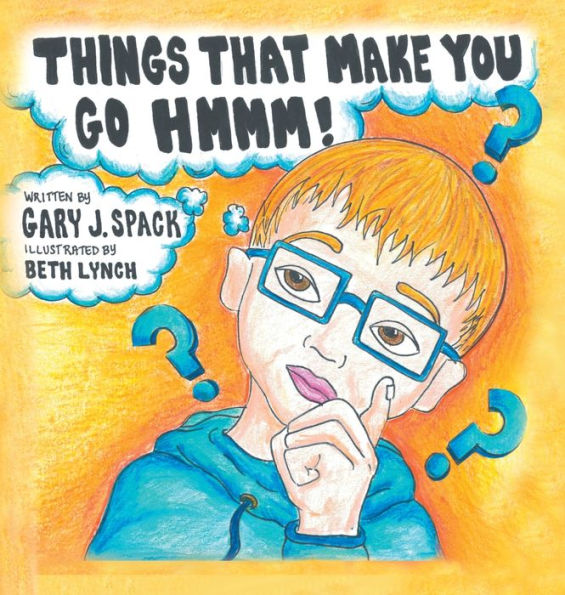 Things That Make You Go Hmmm!