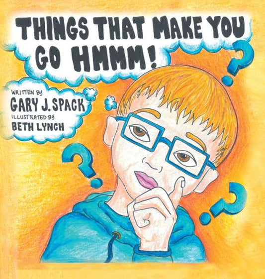 Things That Make You Go Hmmm!