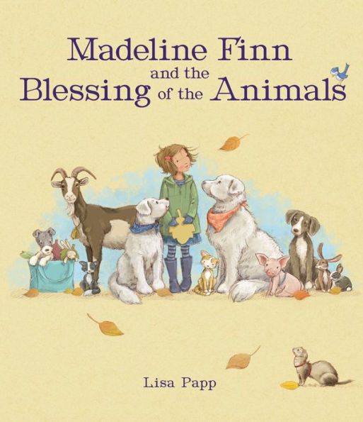 Madeline Finn And The Blessing Of The Animals