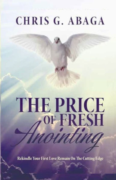 The Price Of Fresh Anointing