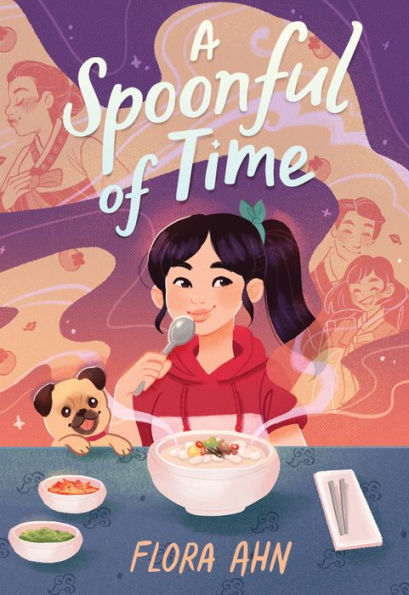 A Spoonful Of Time: A Novel