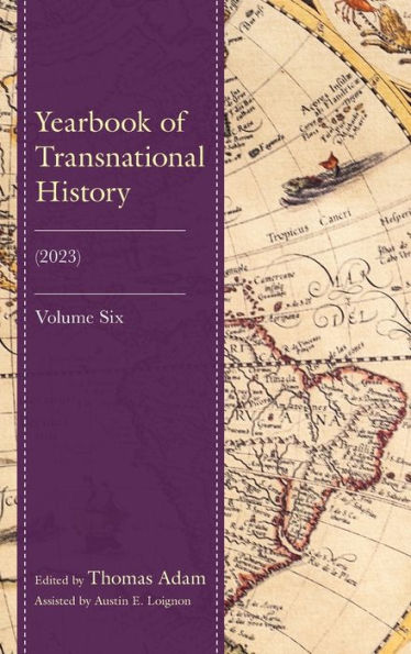 Yearbook Of Transnational History: (2023) (Volume 6)