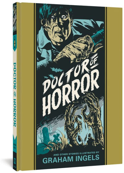 Doctor Of Horror And Other Stories (The EC Comics Library, 24)