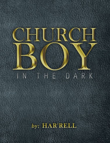Church Boy In The Dark