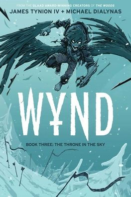 Wynd Book Three: The Throne In The Sky