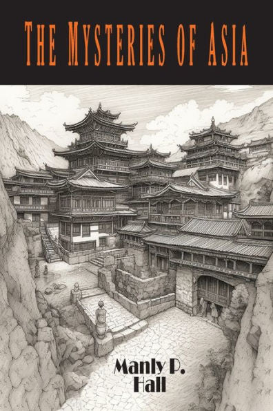 The Mysteries Of Asia