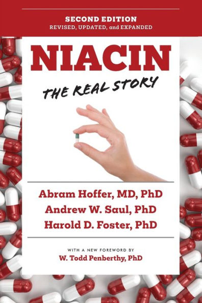 Niacin: The Real Story (2Nd Edition)